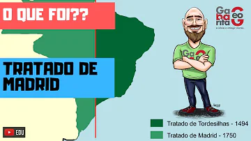 Qual a importância da assinatura do Tratado de Madri para o Brasil?