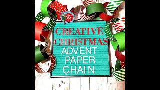 Sports Performance Creative Christmas ~ Make an Artsy Advent Paper Chain