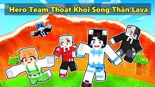 Mèo Simmy Và Hero Team Thử Thách XÂY NHÀ CHỐNG LẠI SÓNG THẦN LAVA Trong Minecraft