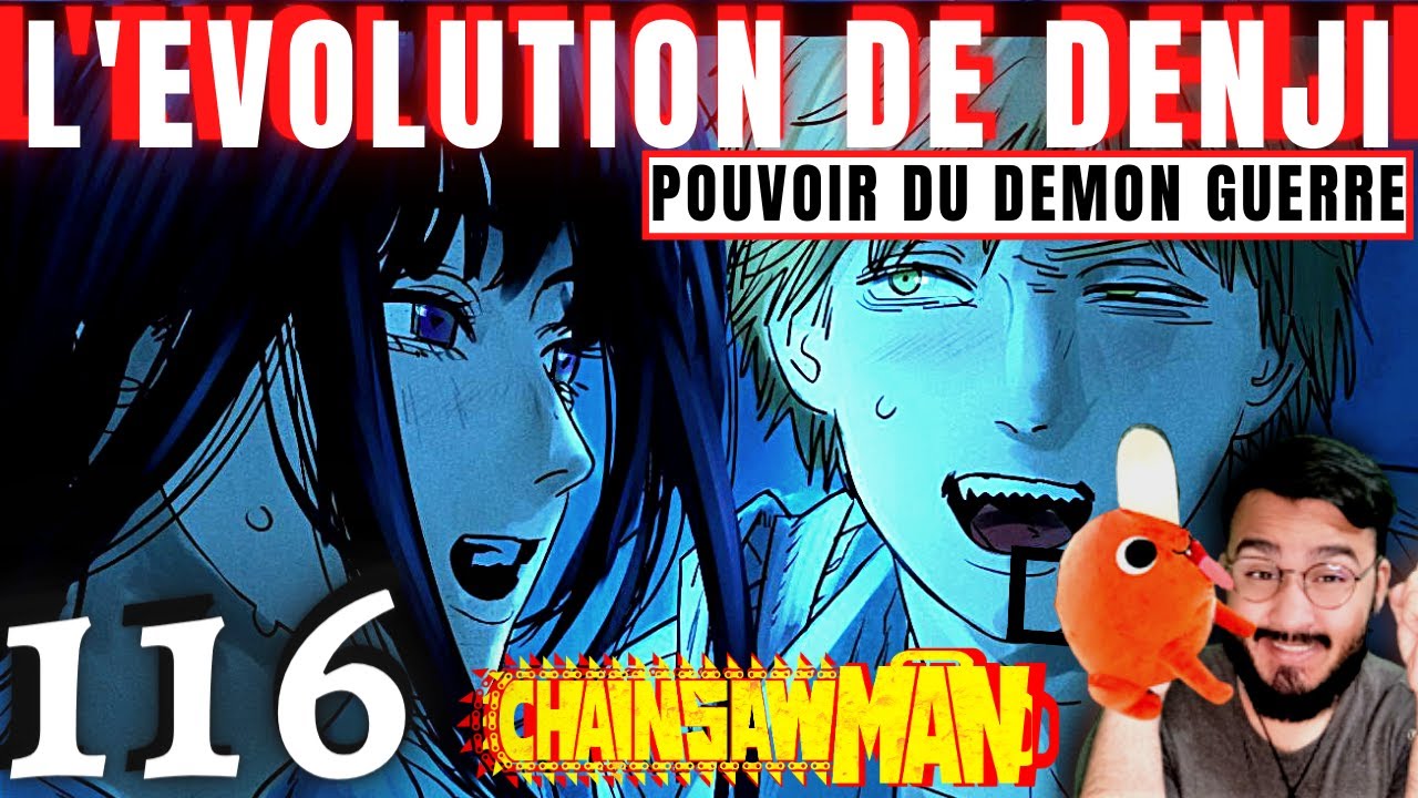 CHAINSAW MAN 116 - ÇA SENT PAS BON POUR LA SUITE... DENJI LE CHANGEMENT