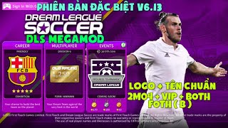 [HOT] Phiên bản đặc biệt Dream League Soccer 2019 V6.13 MEGAMOD VIP - 2M04 - ( B )