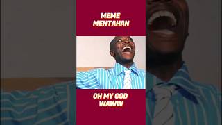 Download Lagu Meme mentahan oh my god  #meme #reaksi #lucu MP3