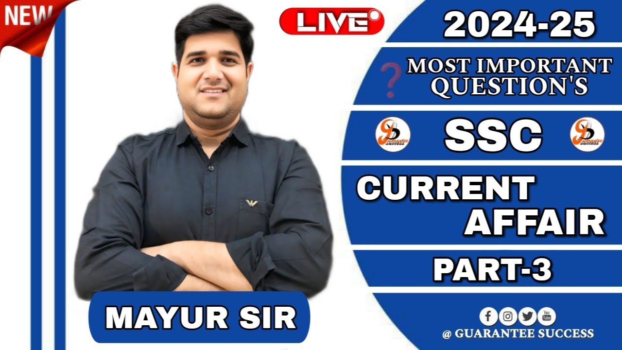 SSC MOST IMPORTANT QUESTION'S 2025 | CURRENT AFFAIR ( PART-3 ) | TOPIC ...