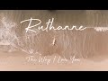 Ruthanne  the way i love you official