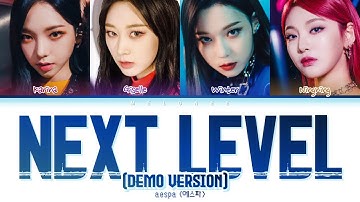 [DEMO VER CORRECTED LINE DISTRIBUTION] aespa Next Level Lyrics(에스파 넥스트레벨 가사)[Color Coded Lyrics Eng]