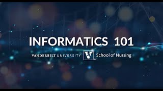 Informatics 101: The Importance of Data