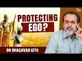 Are You Serving Krishna, or Protecting Your Ego? || Acharya Prashant, on Bhagavad Gita (2020)