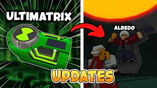 ULTIMATRIX and ALBEDO Update in OMNI-X DEFINITIVE!!!