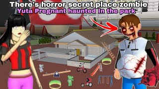 رعب يوتا There's horror secret place zombie Yuta Pregnant haunted in park | SAKURA SCHOOL SIMULATOR