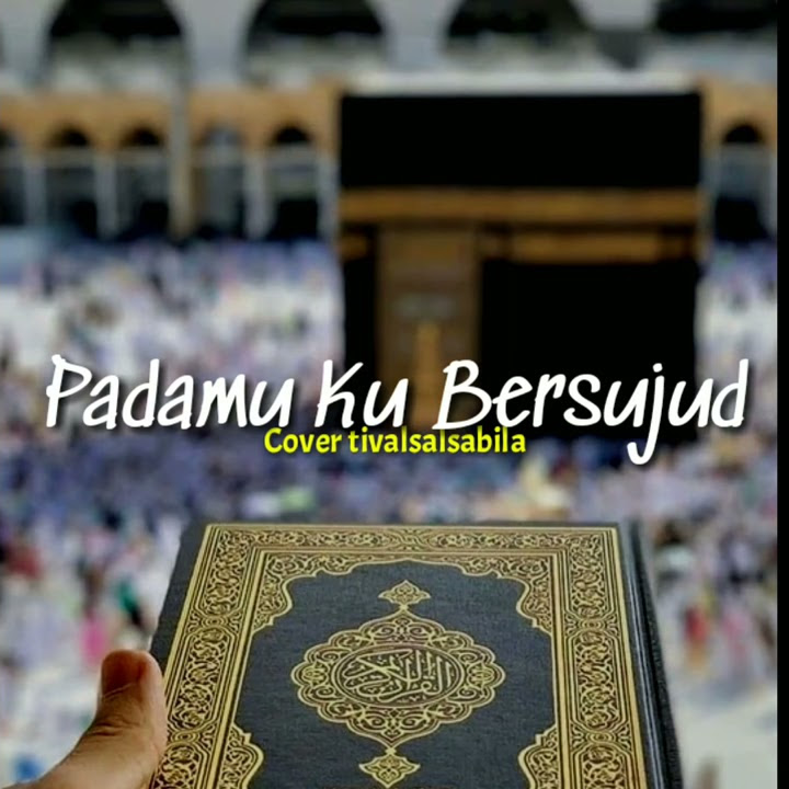 Padamu Ku Bersujud - Tival Salsabila... Story WA bikin Baper 😢
