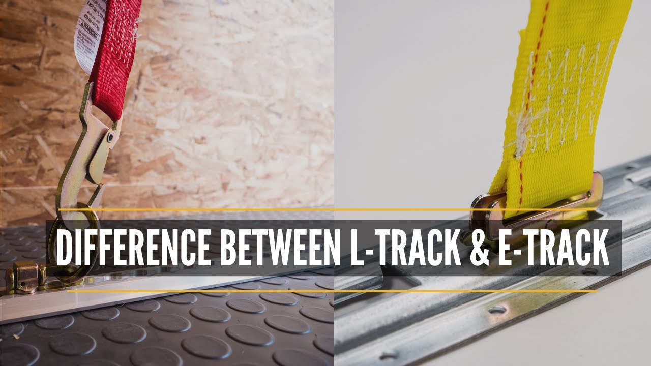 L Track Vs S Track Tie Down System : Ties