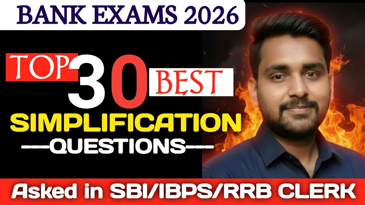 Top 30 simplification for sbi / ibps /rrb /po& CLERK 2026