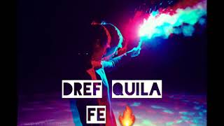 Dref Quila FE 🎼