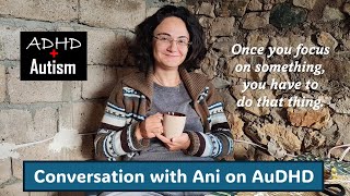 Ani ile AuDHD Sohbeti -6 (Sıralama &amp; Dakiklik)