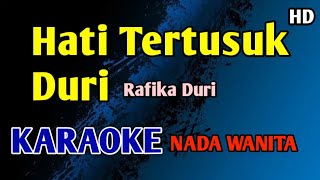 HATI TERTUSUK DURI - KARAOKE HD Rafika Duri #nostalgia 