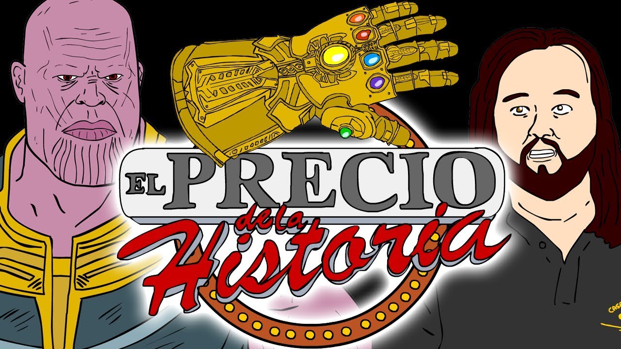 LAS GEMAS DEL INFINITO | EL PRECIO DE LA HISTORIA (PARODIA) - YouTube