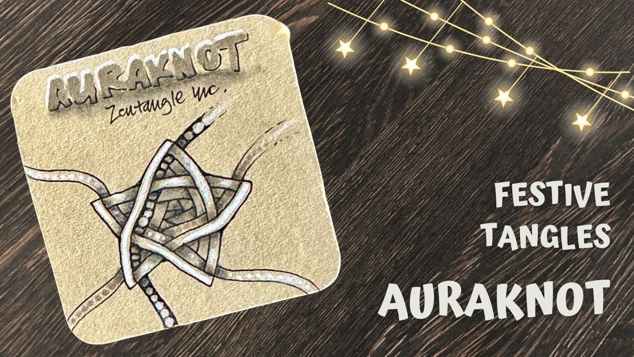 Festive Tangles - Day 19 - Auraknot