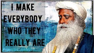Sadhguru - I am just here reverberating as life, not identified with anything!