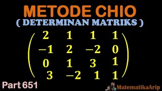 Metode Chio: Mencari Determinan Matriks 4X4
