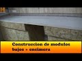 Construcción de modulo bajo + encimera