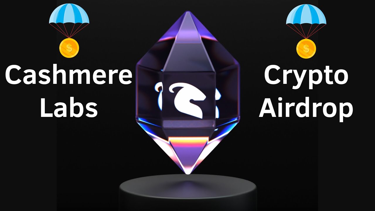 Cashmere Airdrop Guide for Public Activities YouTube