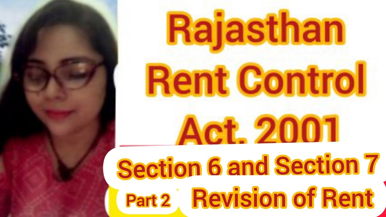 Rajasthan Rent Control Act Part II Section 6 and 7 