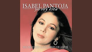 Video thumbnail of "Isabel Pantoja - Que Voy a Hacer Contigo"