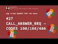 Rust WebRTC P2P #27 -  call_answer_req — Codes 100/180/486