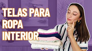 9 TELAS para Confeccionar ROPA INTERIOR 👙 Nombres, Usos y Características | Diccionario Textil