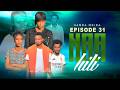 NAAHIL PART 31 NEW AFAAN OROMO DRAMA