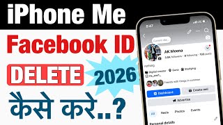 iPhone me Facebook account delete kaise kare ? How to delete facebook account in iPhone ?
