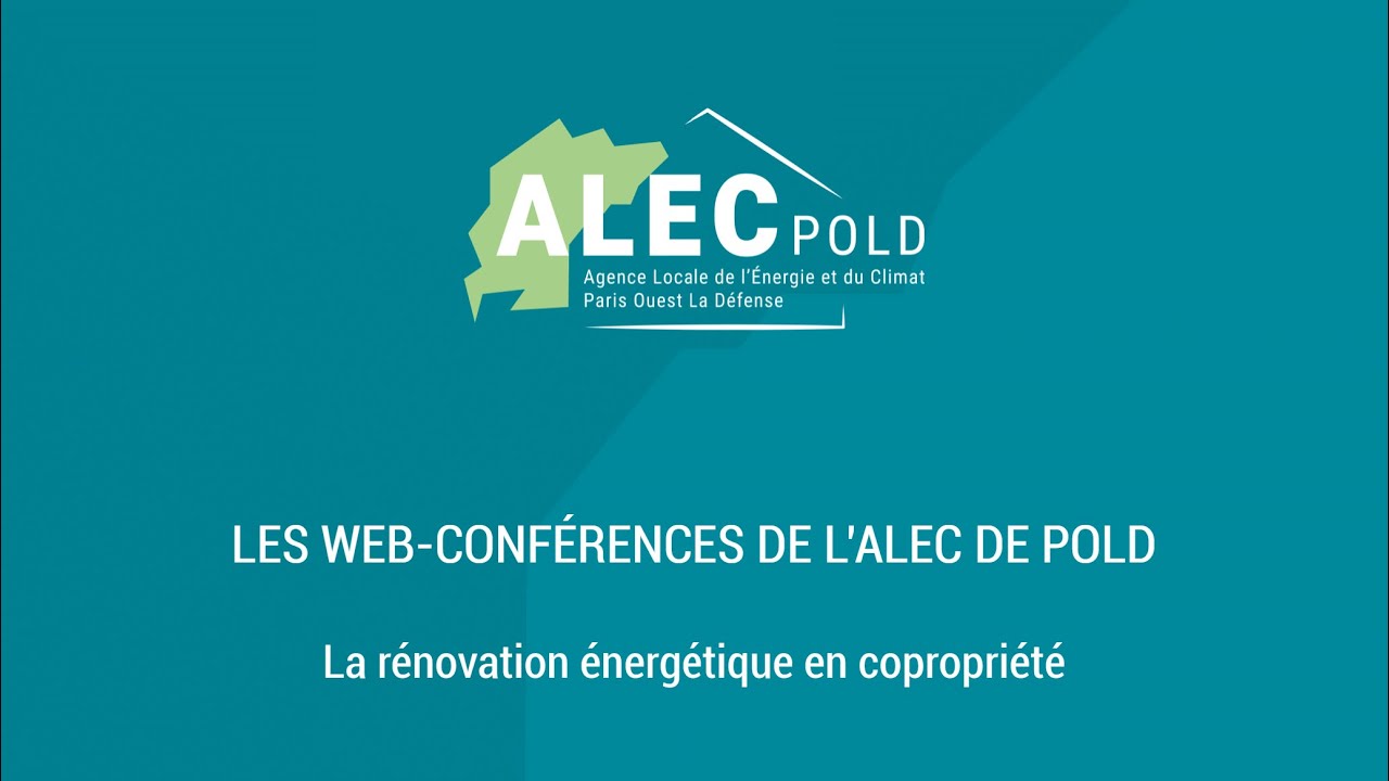 La rénovation énergétique en copropriété | Web-Conf de l'ALEC POLD