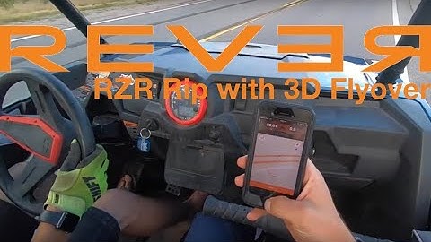 REVER RZR Ride with 3D Flyover!