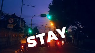 stay [ slowed reverb   lyrics song ] story wa 30 detik lagu barat | story wa | story wa terbaru 2022