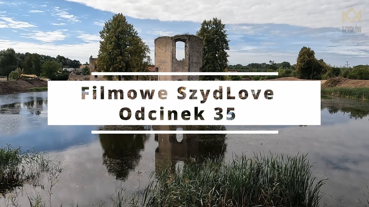 Filmowe SzydLove 35: Krzysztof Szydłowiecki i zamek w Ćmielowie