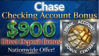 Chase Bank $900 Checking Account Bonus! Nationwide Offer! How long does a Chase Shutdown Last?