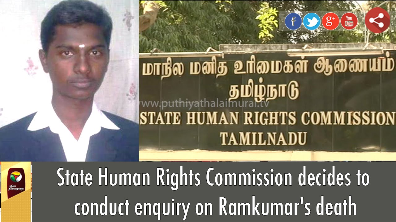 Ramkumar Suicide: State Human Rights Commission decides to conduct enquiry