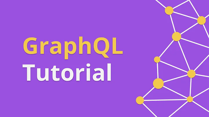 GraphQL Tutorial - Full Guide To Making Queries (2018)