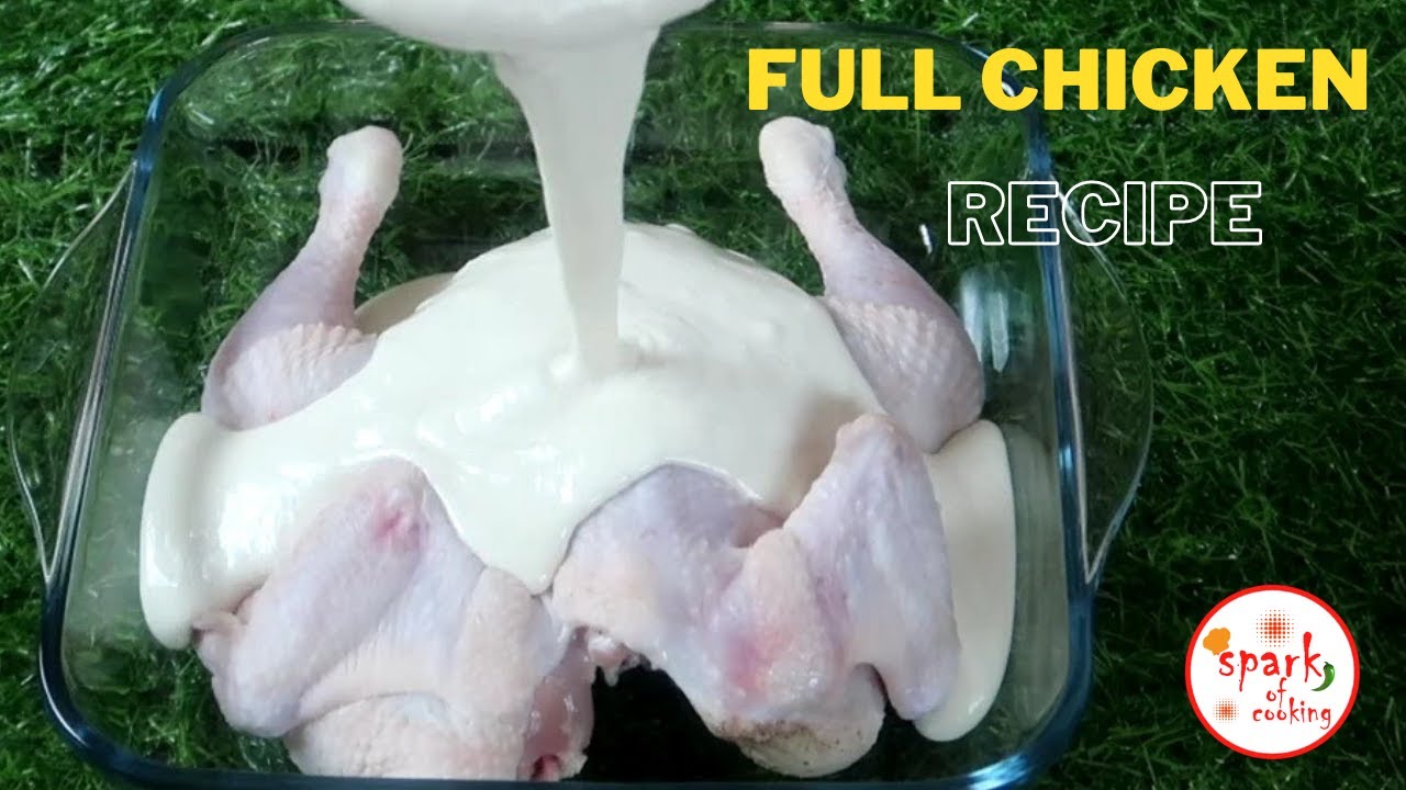 Incredible Whole Chicken Recipe | Full Chicken Recipe | Fried Whole Chicken | Spark Of Cooking