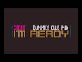 Cherie - I'm Ready (Dummies Club Mix)