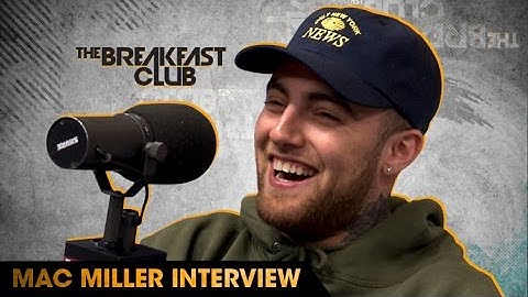 Mac Miller Interview With The Breakfast Club (9-22-16)