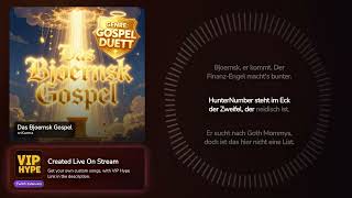 Das Bjoernsk Gospel – snkarma Hype Train Song