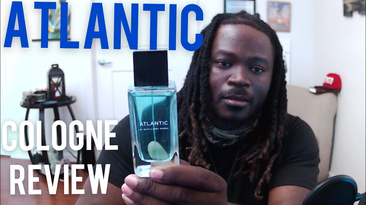 Bath & Body Works Men's Cologne " Atlantic " Review YouTube