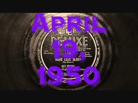 78rpm: Hard Luck Blues - Roy Brown and his Mighty Mighty Men, 1950 - DeLuxe 3304