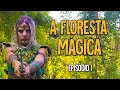 A FLORESTA MÁGICA - EPISODIO 1 [ MEGALOUCOS ]