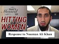 An Analysis of "Hitting Women - That's Messed Up!" Nouman Ali Khan