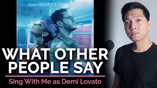 What Other People Say (Male Part Only - Karaoke) - Sam Fischer ft. Demi Lovato