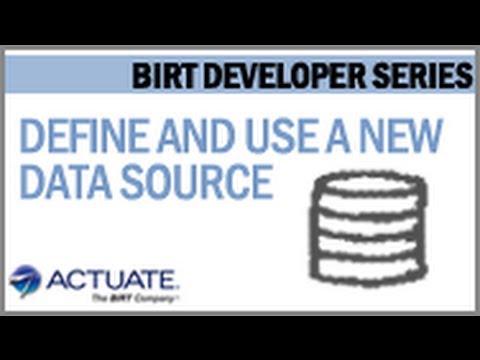 New How to define and use a new Data Source in BIRT