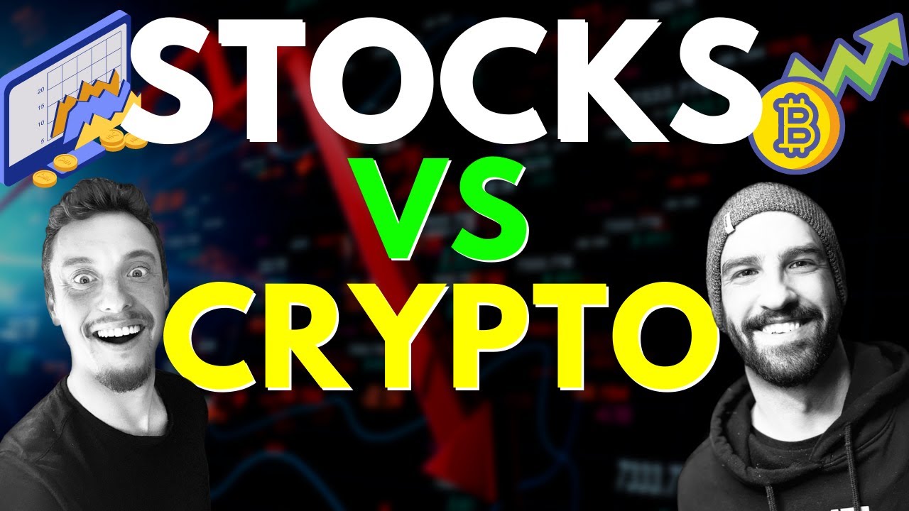 🥊 STOCKS VS. CRYPTO - Which one is better? How do you master both ...