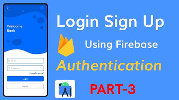 Firebase Authentication android full tutorial (Hindi) Firebase android Login & Sign Up || Part-3